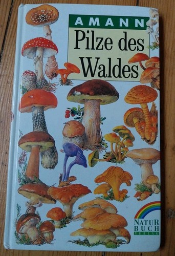 Buch pilze des waldes amann - des,