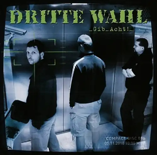 Dritte wahl gib acht - wahl,