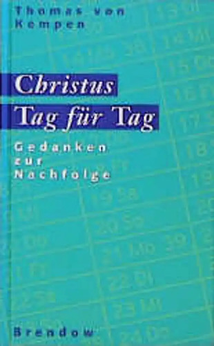 Christus tag für - tag,