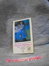 "Typisch Mädchen ..." : Prägung in den ersten drei Lebensjahren ; ein Tagebuch. 