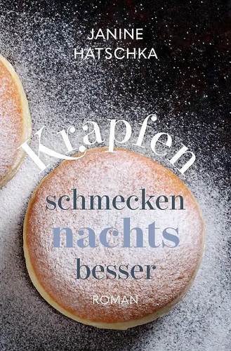 Krapfen schmecken nachts