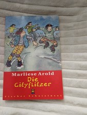 Die Cityflitzer : Buch Marliese Arold 