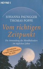 Paungger u. Poppe: Vom richtigen Zeitpunkt (Mondkalender)
