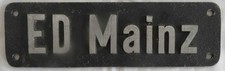 altes Eisenbahnschild ED Mainz