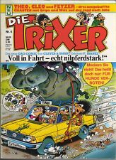 Die TRIXER Band 6 ; GAG-Comic (IBANEZ Clever+Smart Zeichner) ; Zustand sehrgut