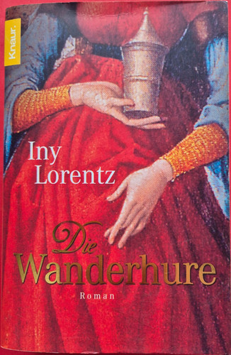 Die wanderhure iny lorenz - die,