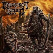 Berzerker legion vernichte die - berzerker,