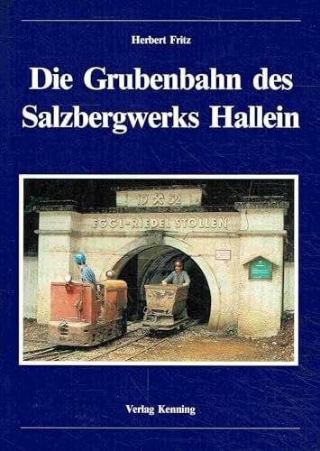 Die grubenbahn des - grubenbahn,