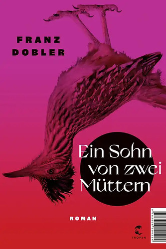 Ein sohn von zwei müttern - von,