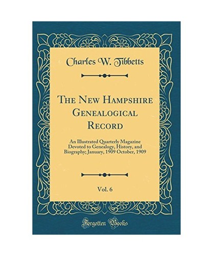 The new hampshire genealogical - hampshire,