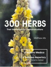 300 Herbs: Their Indications &