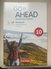 Go Ahead  10. Workbook   LEHRERFASSUNG RS Bayern