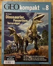 GEO kompakt 8 Dinosaurier, Panzertiere, Terrorvögel