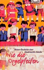 Wie die Orgelpfeifen