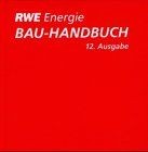 Rwe energie bau handbuch - rwe, bau-handbuch