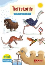 Pixi Wissen 116 Tierrekorde - Einfach gut erklärt Ab 6 Jahren Softcover + BONUS