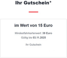 Je 2 x Bahn Gutschein 15€ (MBW39€) gültig bis 03.11.2025