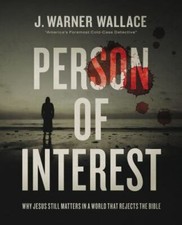 Person of Interest: Why Jesus