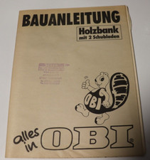 Obi Bauanleitung  "Holzbank " mit zwei Schubladen