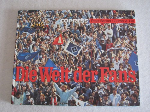 Die welt der fans - welt, peter