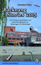Backnang stories 2015 - 2015., die