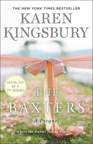 Karen kingsbury the - karen, baxters