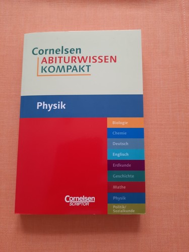 Abiturwissen kompakt physik - abiturwissen,