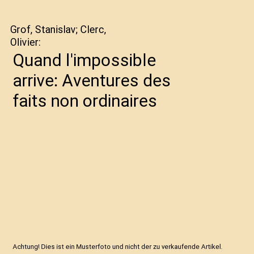 Quand impossible arrive - quand,
