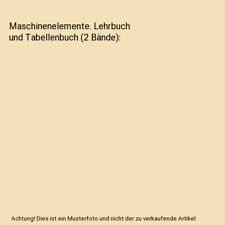 Maschinenelemente. Lehrbuch