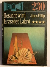 Blaulicht Heft 230 DDR Roman Romanheft 1979