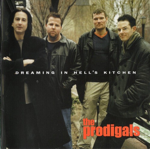 The prodigals dreaming in - prodigals,