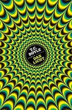 Das Licht: Roman von Boyle
