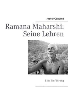 Ramana maharshi seine - ramana, lehren