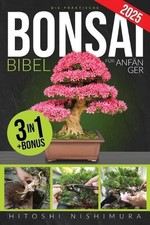 Die praktische bonsai - die, bonsai-bibel