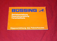 Betriebsanleitung Büssing Kippvorrichtung des Fahrerhauses ,  1970 Oldtimer LKW