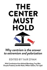 Yair Zivan | The Center Must