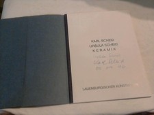 Karl Scheid, Ursula Scheid - Keramik : Priesterkate Büchen, 5. September - 13. O