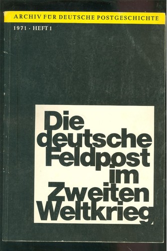 Die deutsche feldpost - die, im