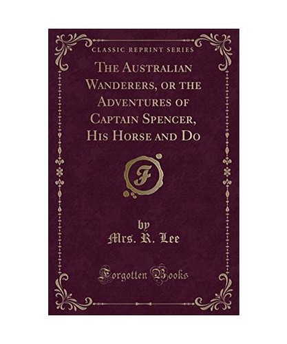 The australian wanderers or - the,