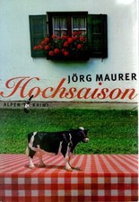 Jörg Maurer - Hochsaison