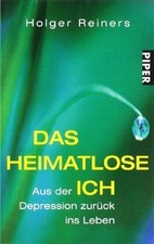 Das heimatlose Ich: Aus der