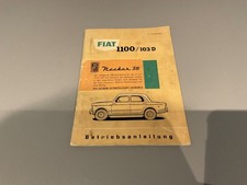 Bedienungsanleitung FIAT 1100 / 103 D NSU Neckar 58 !