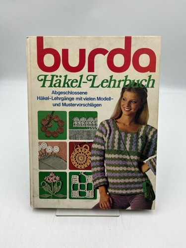 Burda häkel lehrbuch - häkel, bd.