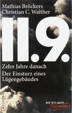 11.9. - zehn Jahre danach: Der
