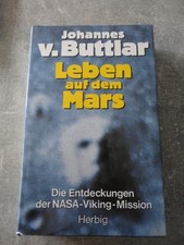 Johannes VON BUTTLAR  LEBEN AUF DEM MARS