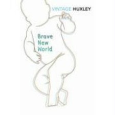 Brave New World, Aldous Huxley