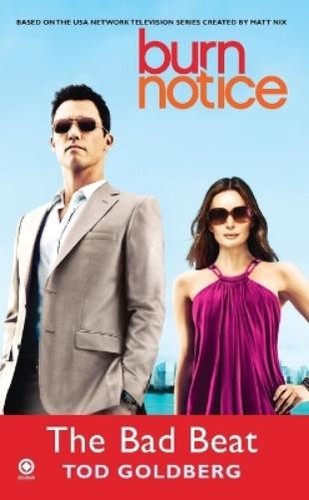 Tod goldberg burn notice - tod, notice: