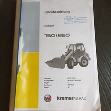 Kramer 750 / 850 Betriebsanleitung Bedienungsanleitung Radlader Lader