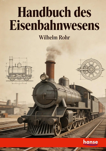 Wilhelm rohr handbuch - wilhelm, des