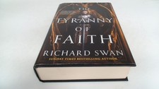 			The Tyranny of Faith